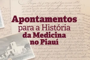 Apontamentos para a História  da Medicina do Piauí